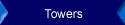 Towers